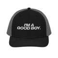 I’m A Good Boy Trucker Hat